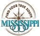 Find Your True South - Mississippi